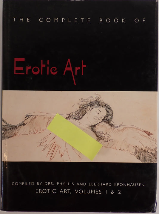 The Complete Book of Erotic Art: Erotic Art, Volumes 1 and 2