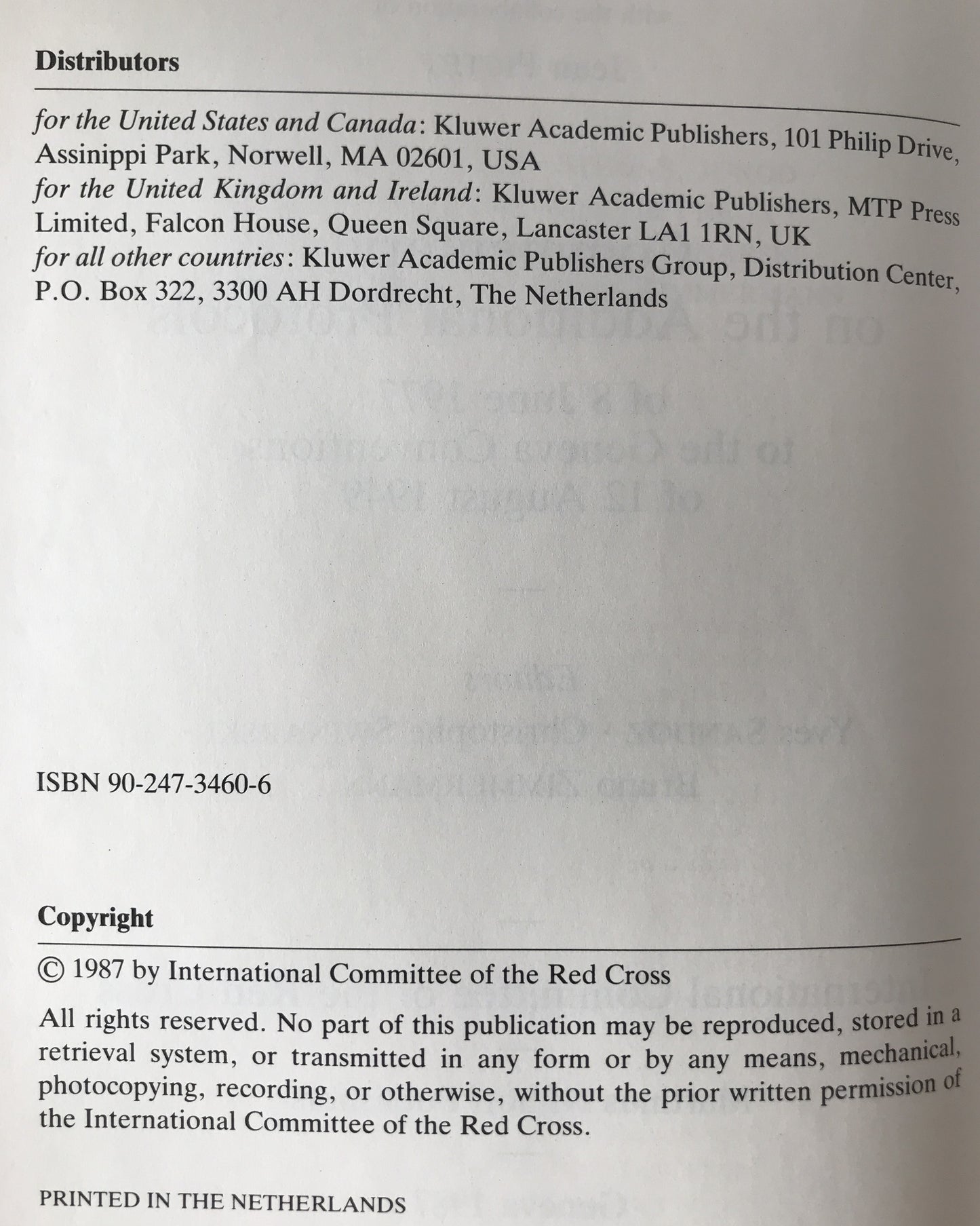 Commentary on the Additional Protocols of 8 June 1977 to the Geneva Conventions of 12 August 1949 (英語版) ハードカバー