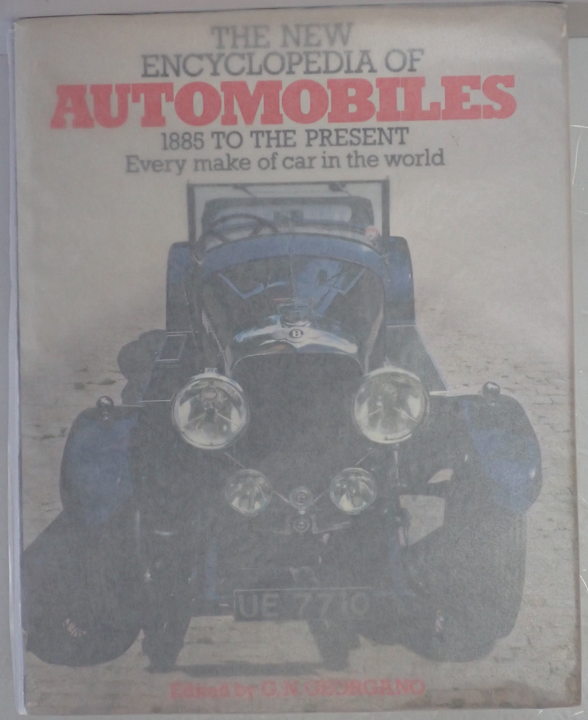 New Encyclopedia of Automobiles: 1885-Present