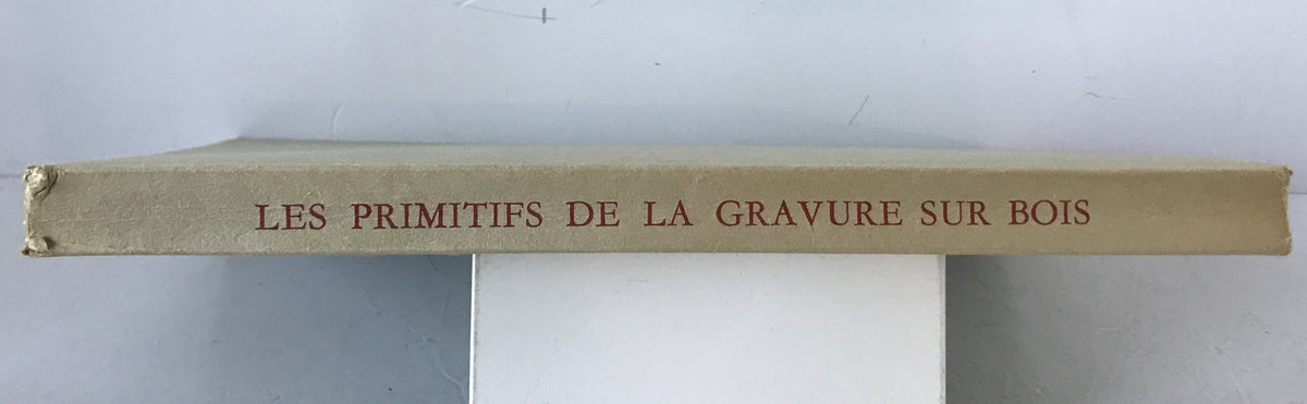 LES PRIMITIFS DE LA GRAVURE SUR BOI (フランス語)