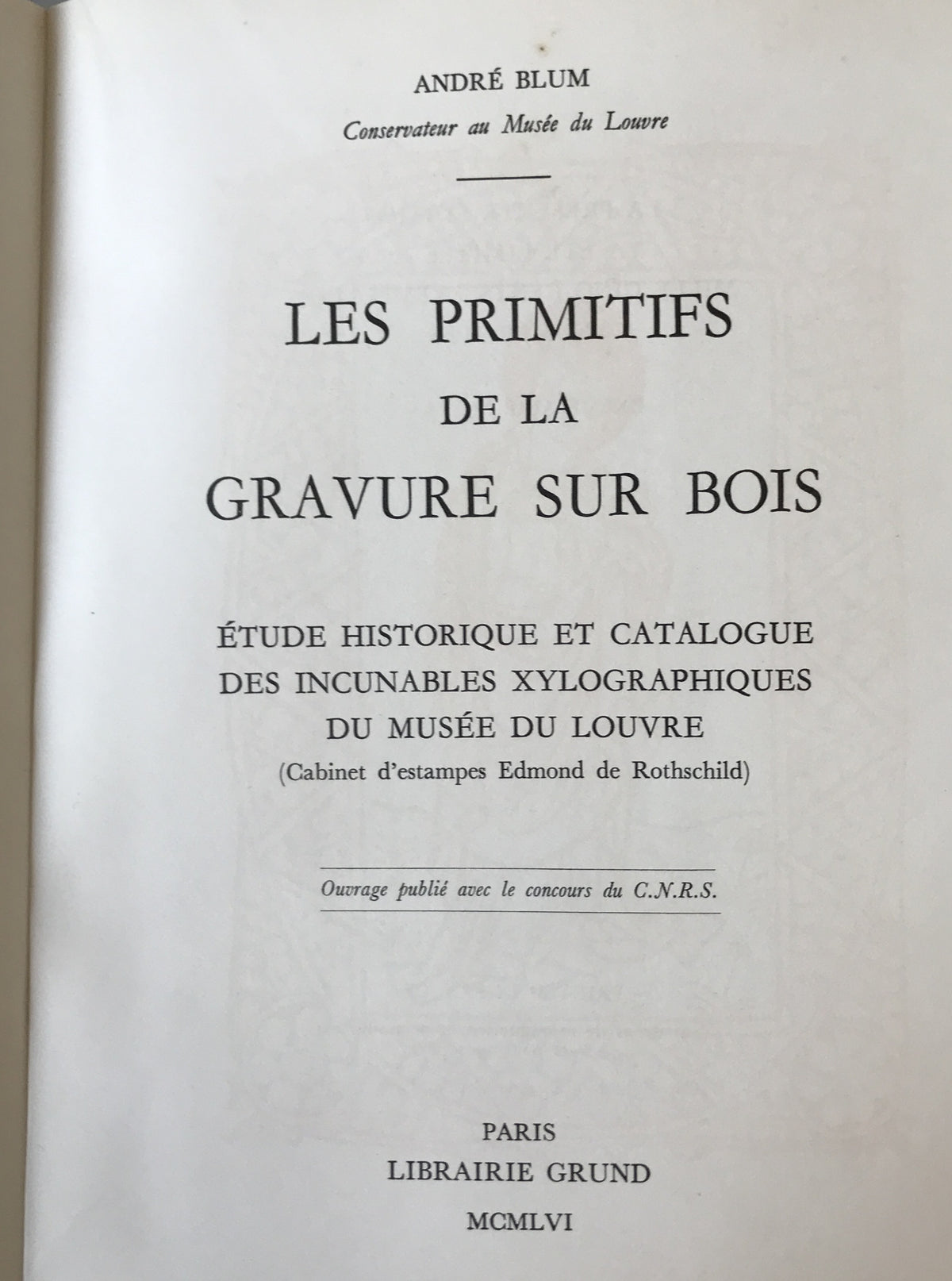 LES PRIMITIFS DE LA GRAVURE SUR BOI (フランス語)