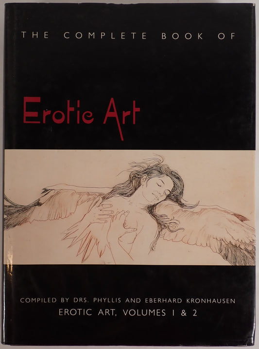 The Complete Book of Erotic Art: Erotic Art, Volumes 1 and 2