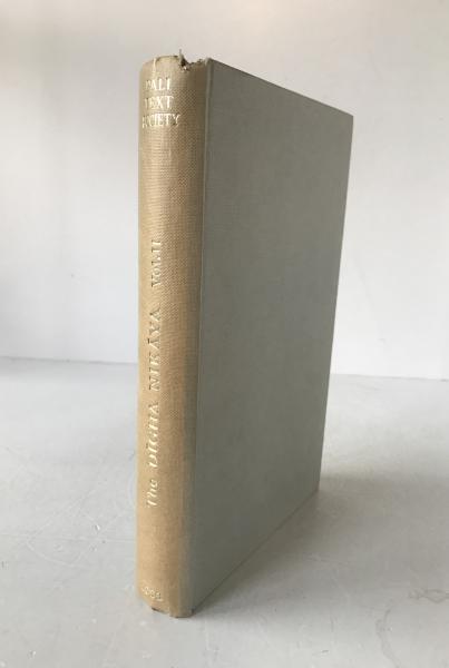 The D?gha Nik?ya, Vol. II - Pali Text Society Reprint, 1966