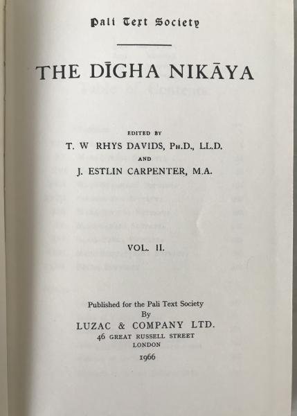The D?gha Nik?ya, Vol. II - Pali Text Society Reprint, 1966