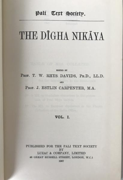 The D?gha Nik?ya, Vol. I - Pali Text Society Reprint, 1967