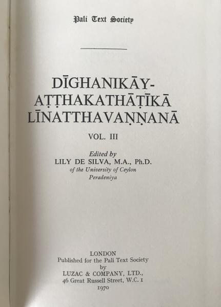 D?ghanik?y-a??hakath???k? L?natthava??an? Vol III Pali Text Society 1970 1st Ed