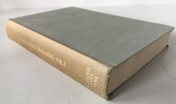 The Commentary on the Dhammapada (Vol. I)