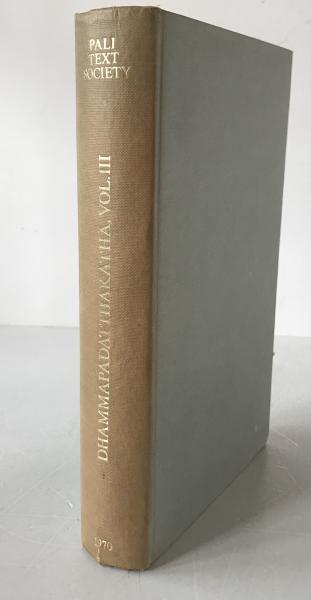 DHAMMAPADATTHAKATH? Vol. III (1970 PTS Reprint)