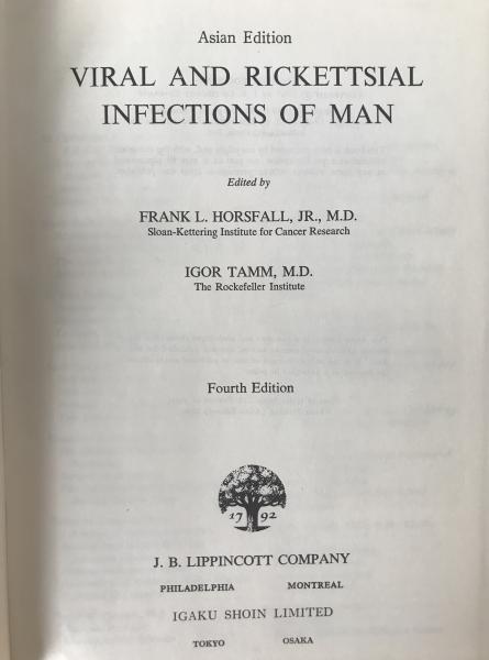 Vintage Virology: VIRAL and RICKETTSIAL INFECTIONS of MAN 1966 Asian Edition