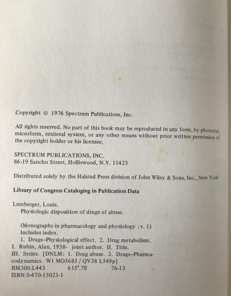 Scarce 1976 Pharmacology Monograph: Physiologic Disposition of Drugs of Abuse, Lemberger & Rubin