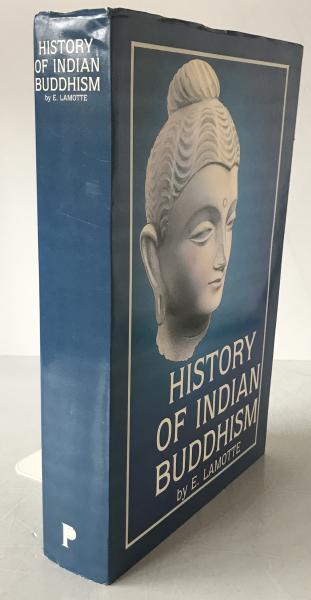 ?. Lamotte HISTORY OF INDIAN BUDDHISM 1988 English Trans. Louvain Orientalist