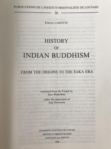 ?. Lamotte HISTORY OF INDIAN BUDDHISM 1988 English Trans. Louvain Orientalist