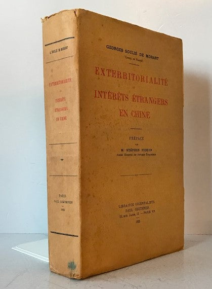 Scarce 1st Ed. EXTERRITORIALIT? ET INT?R?TS ?TRANGERS EN CHINE
