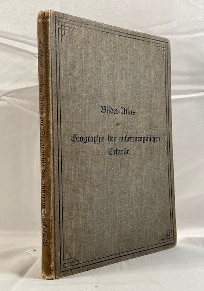 German Picture Atlas "Geography of Non-European Continents"