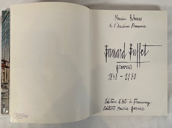 BERNARD BUFFET Graveur: Catalogue Raisonne Drypoints 1948-1980 | 1983 Ed. Francony/Garnier