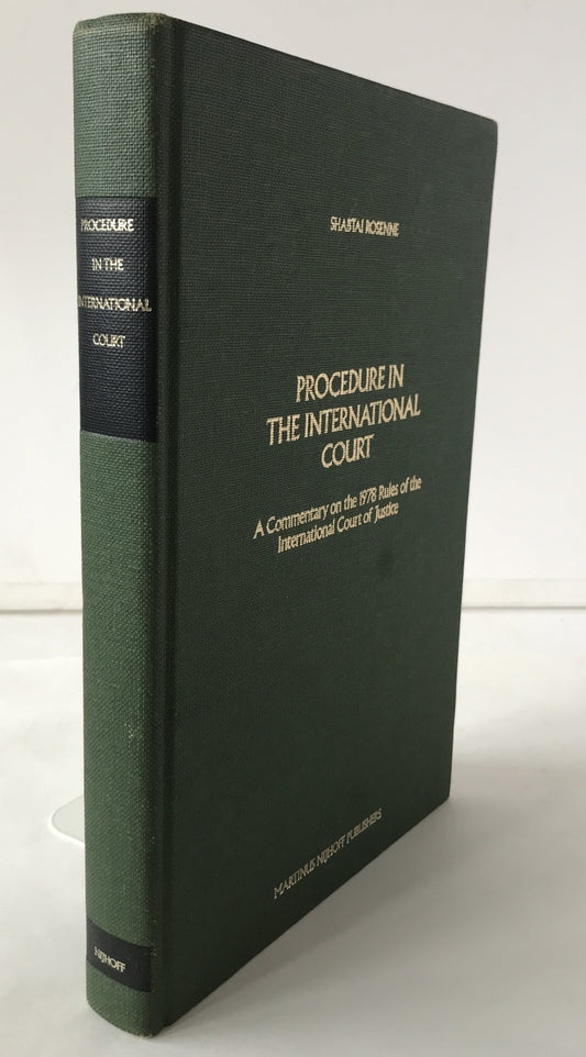 Procedure in the International Court: A Commentary on the 1978 Rules of the International Court of Justice (英語版 ) ハードカバー