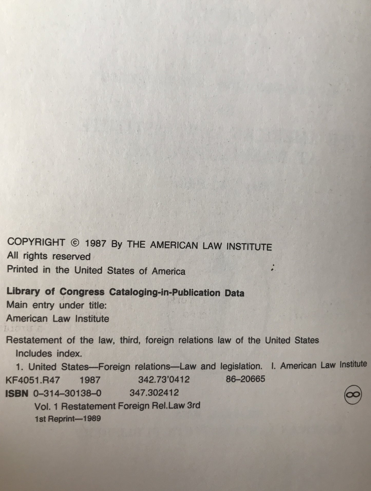 Restatement of the Law　3ｒｄ: The Foreign Relations Law of the United States (英語版) １（1 to 488）、2（501 to  907） ハードカバー 2冊揃え