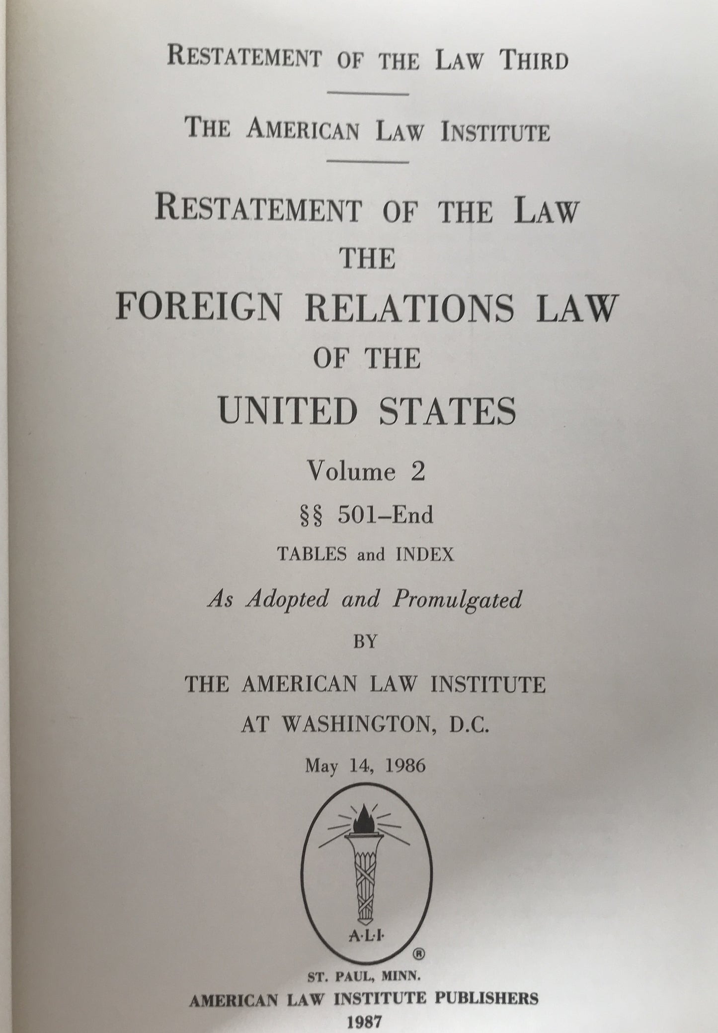 Restatement of the Law　3ｒｄ: The Foreign Relations Law of the United States (英語版) １（1 to 488）、2（501 to  907） ハードカバー 2冊揃え