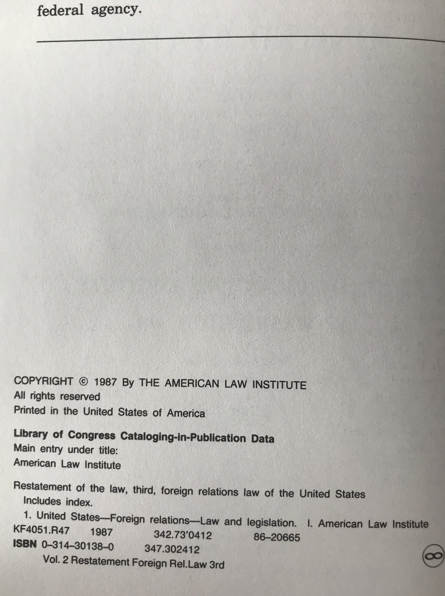 Restatement of the Law　3ｒｄ: The Foreign Relations Law of the United States (英語版) １（1 to 488）、2（501 to  907） ハードカバー 2冊揃え
