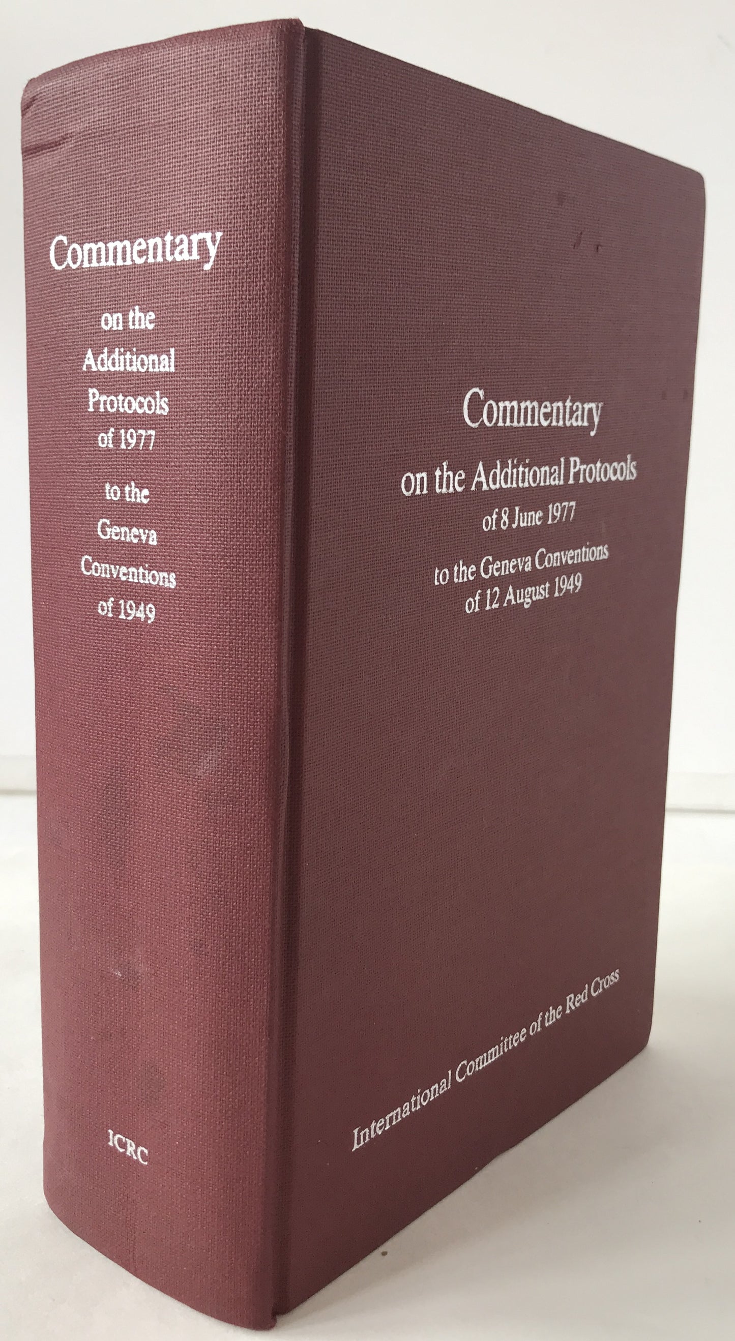 Commentary on the Additional Protocols of 8 June 1977 to the Geneva Conventions of 12 August 1949 (英語版) ハードカバー