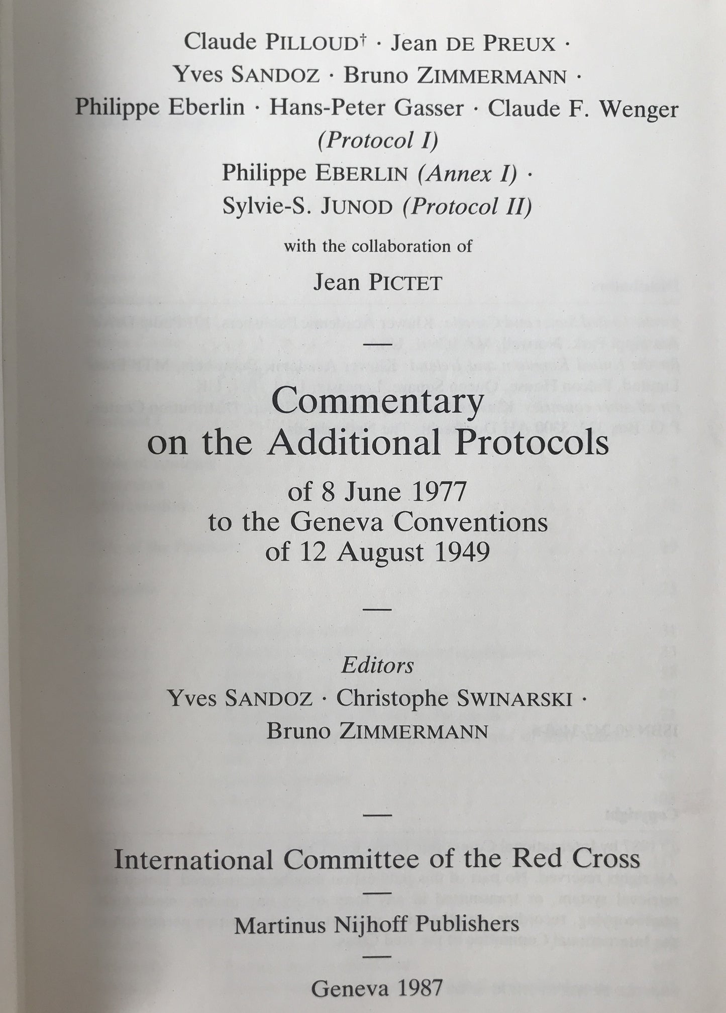 Commentary on the Additional Protocols of 8 June 1977 to the Geneva Conventions of 12 August 1949 (英語版) ハードカバー
