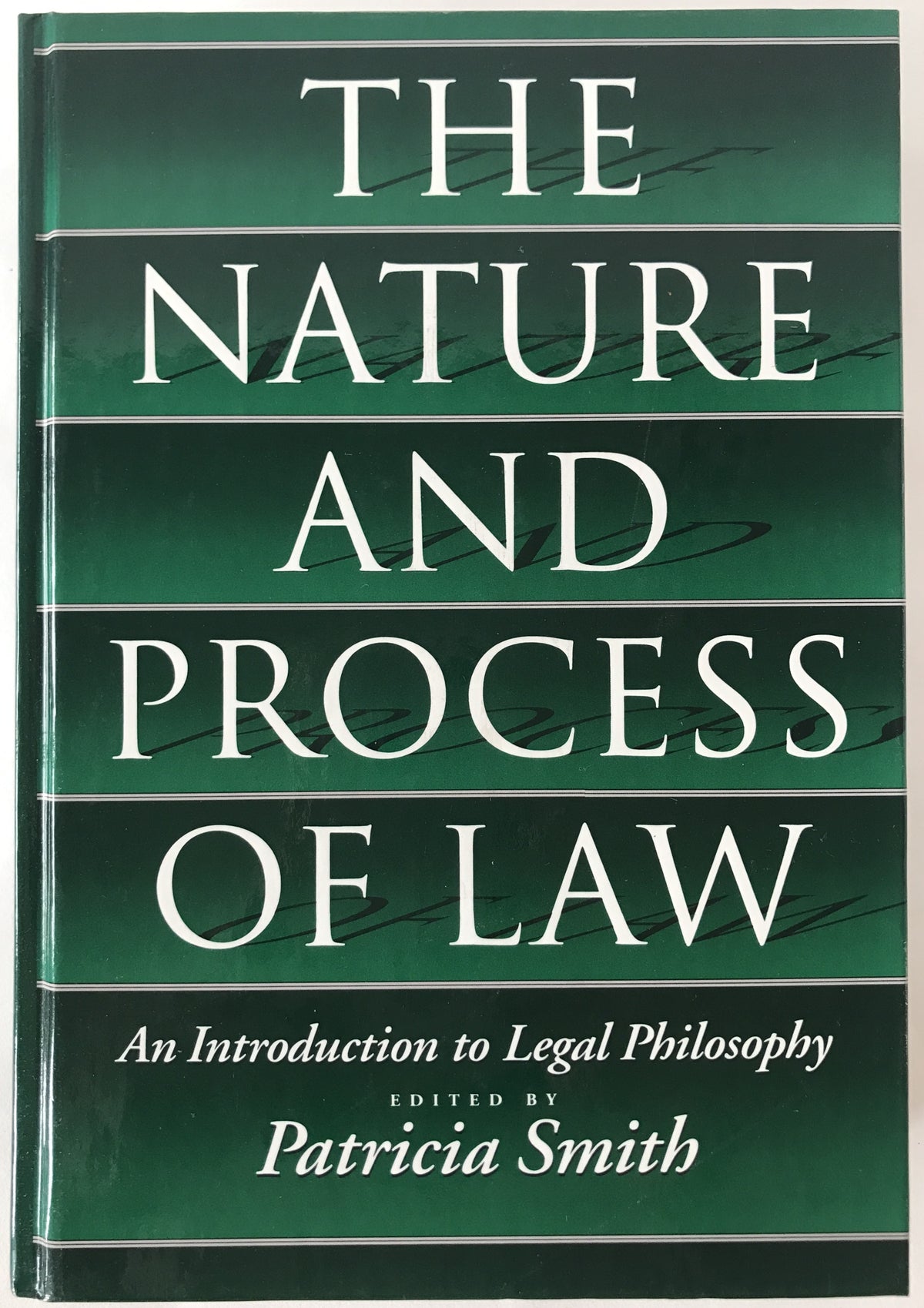 The Nature and Process of Law: An Introduction to Legal Philosophy (英語版) ハードカバー