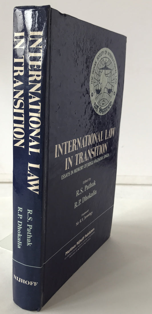 International Law in Transition: Essays in Memory of Judge Nagendra Singh (英語版)  ハードカバー