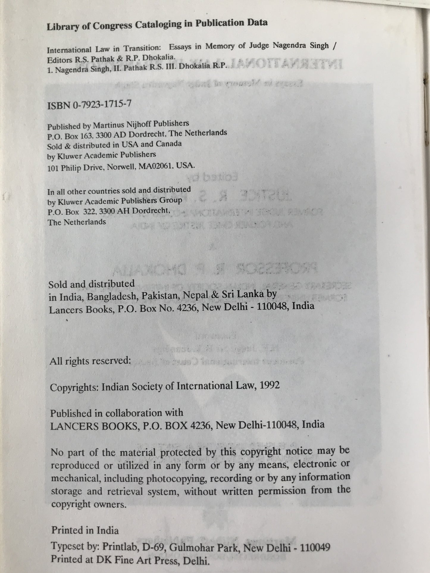 International Law in Transition: Essays in Memory of Judge Nagendra Singh (英語版)  ハードカバー