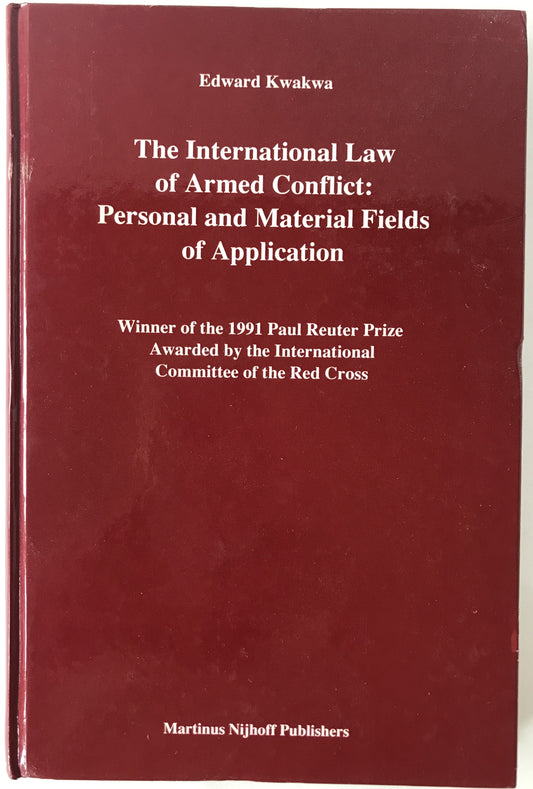 International law of armed conflict by Edward Kwakwa (英語版) ハードカバー