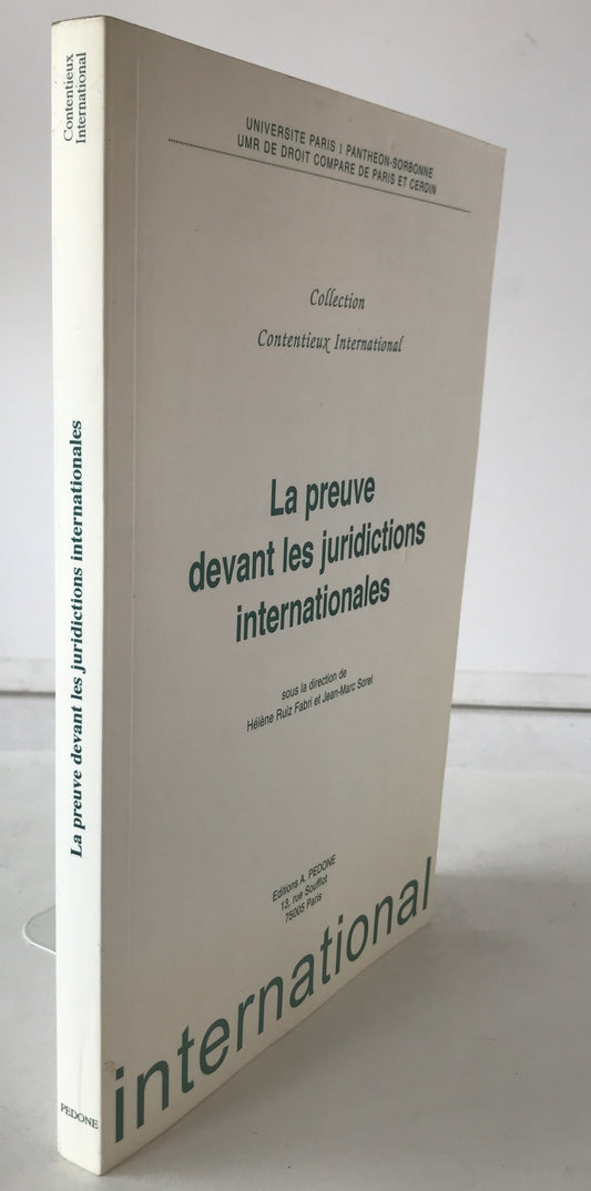 La preuve devant les juridictions internationales (フランス語版) ペーパーバック