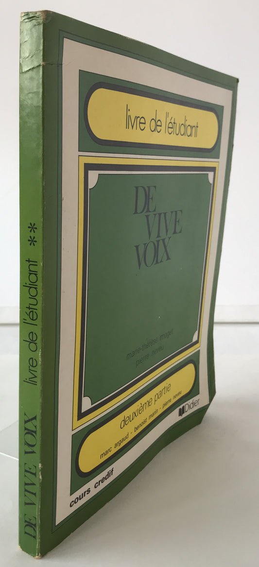 De vive voix le?ons 12 ? 21 livre de l'?l?ve (フランス語版) ハードカバー